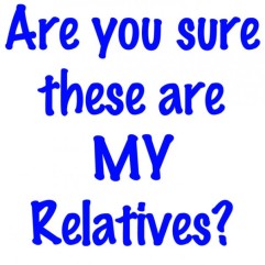 are-you-these-are-my-relatives (1)